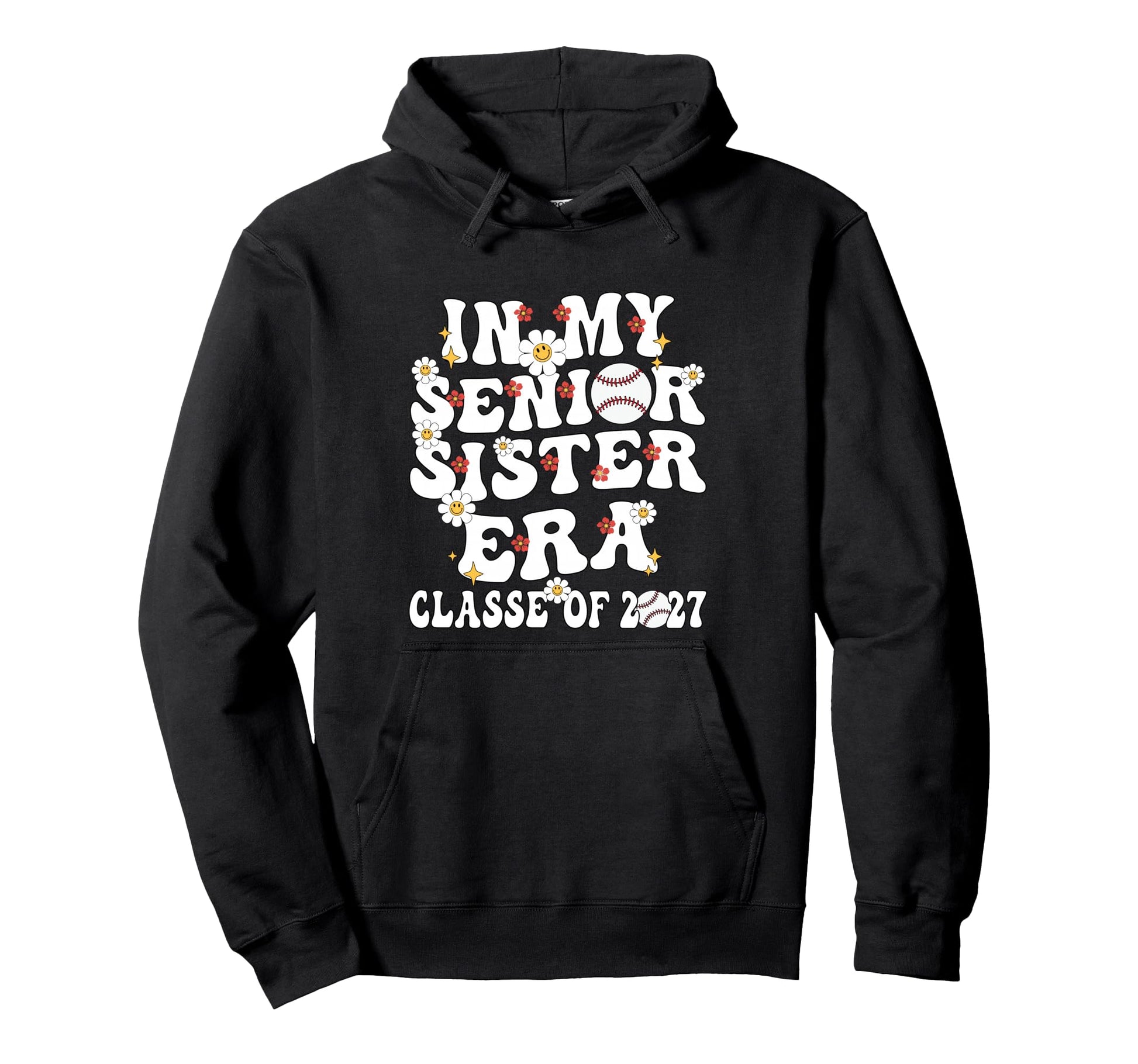 My Senior Sister Era Groovy Hoodie - Fun Novelty Design for Adults - T-Shirt, Sweatshirt, Hoodie