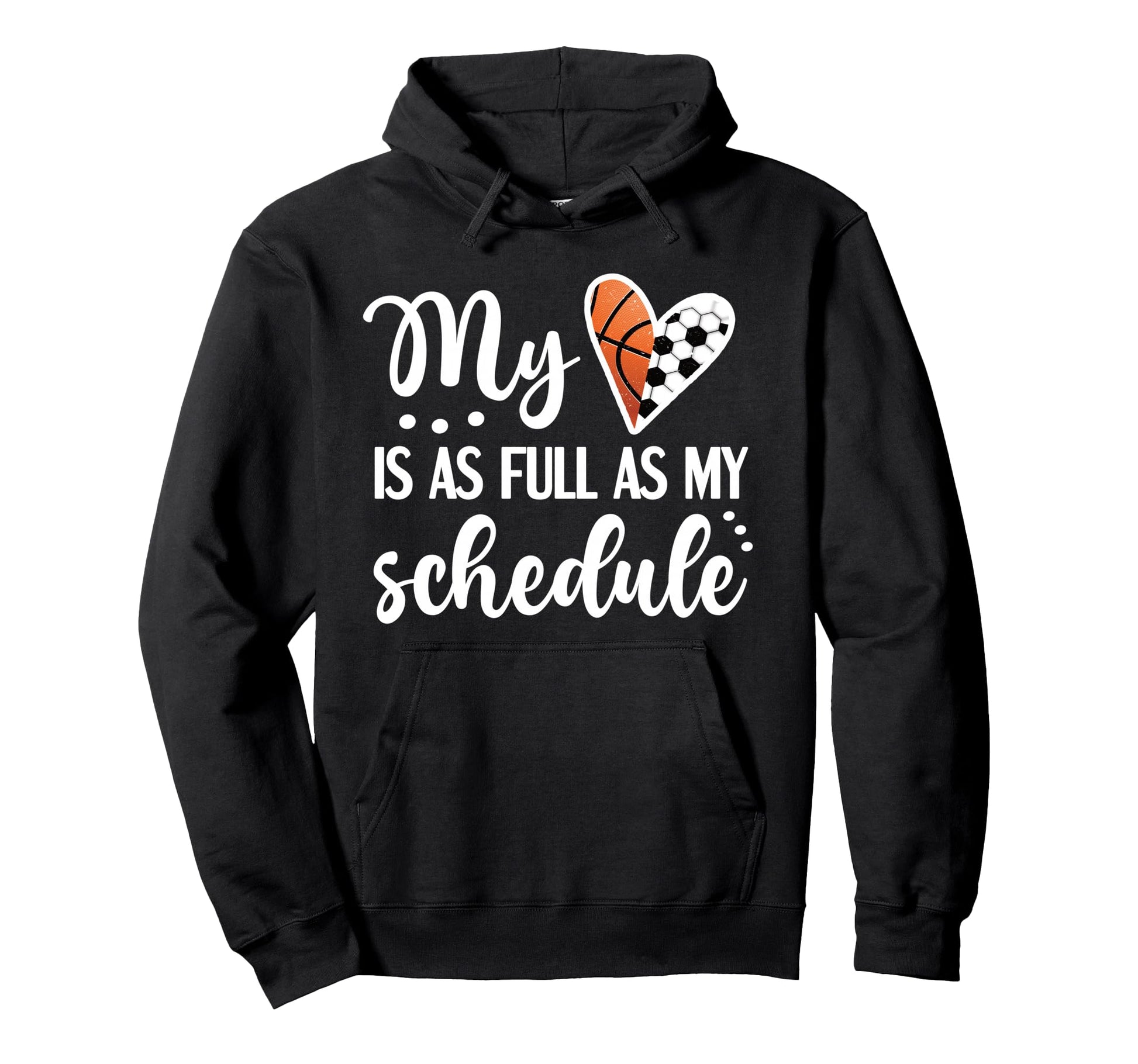 Full Schedule Heart Proud Hoodie - Fun Novelty Design for Adults - T-Shirt, Sweatshirt, Hoodie