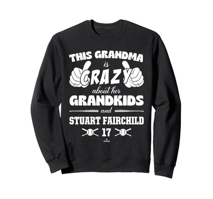 Grandma Crazy Stuart Fairchild Sweatshirt - Trendy Graphic Unisex - T-Shirt, Sweatshirt, Hoodie