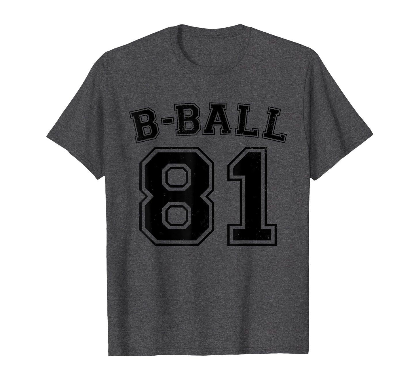 B Ball Basketball Player Number 81 T-Shirt - Minimalist Print Men Women - T-Shirt, Sweatshirt, Hoodie