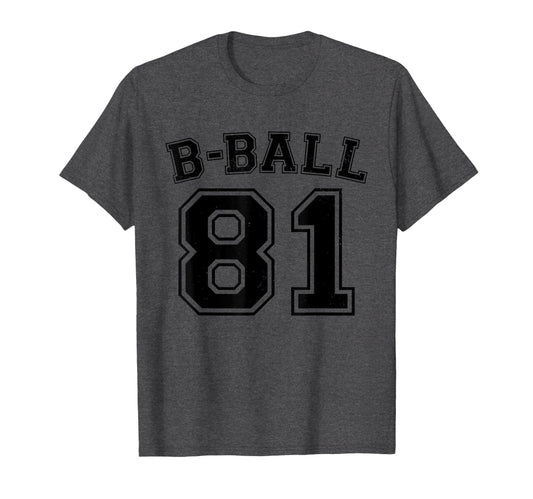 B Ball Basketball Player Number 81 T-Shirt - Minimalist Print Men Women - T-Shirt, Sweatshirt, Hoodie