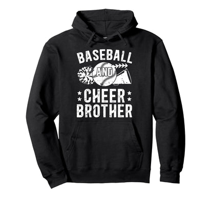 Baseball And Cheer Brother Cheerleading Hoodie - Novelty Apparel Men Women - T-Shirt, Sweatshirt, Hoodie