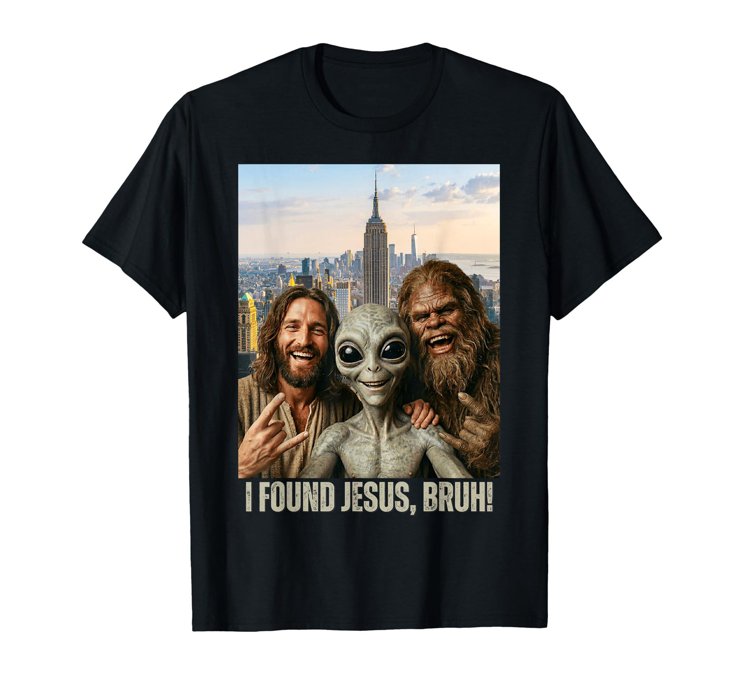 Bruh Bigfoot Alien Jesus Rock Hand Sign T-Shirt - Unique Graphic Men Women - T-Shirt, Sweatshirt, Hoodie