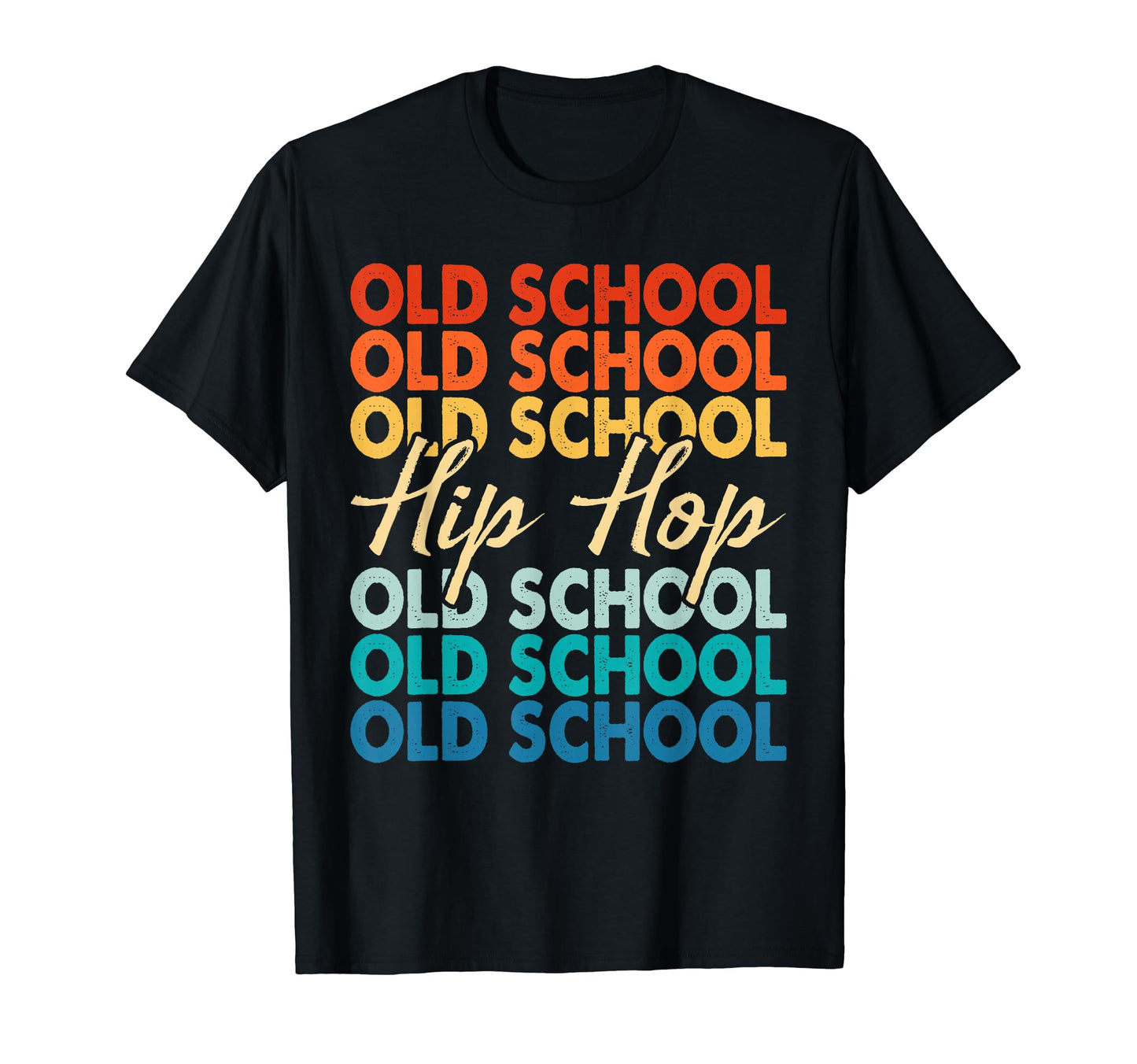 Old School Hip Hop 80S 90S Music T-Shirt - Casual Everyday Wear for Adults - T-Shirt, Sweatshirt, Hoodie