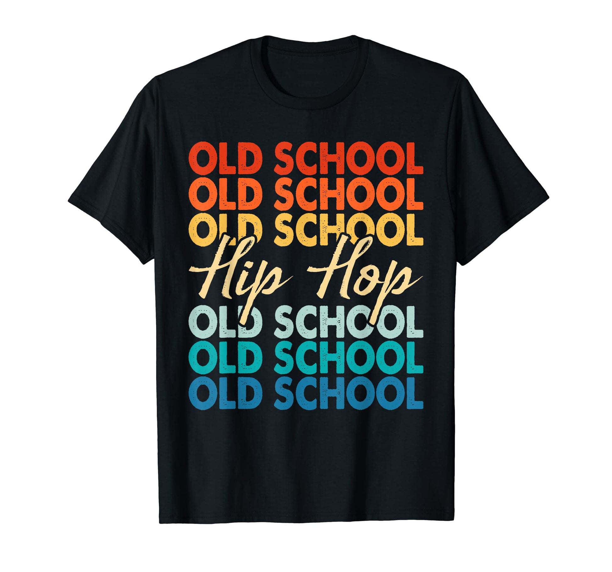 Old School Hip Hop 80S 90S Music T-Shirt - Casual Everyday Wear for Adults - T-Shirt, Sweatshirt, Hoodie