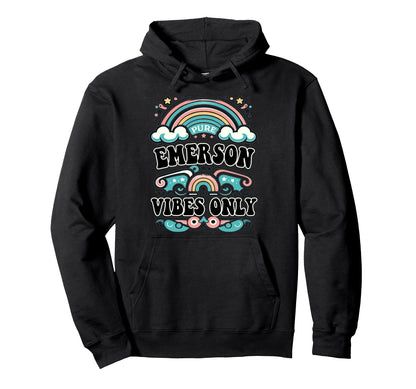 Emerson Vibes Only Emerson Name Hoodie - Aesthetic Graphic for Adults - T-Shirt, Sweatshirt, Hoodie