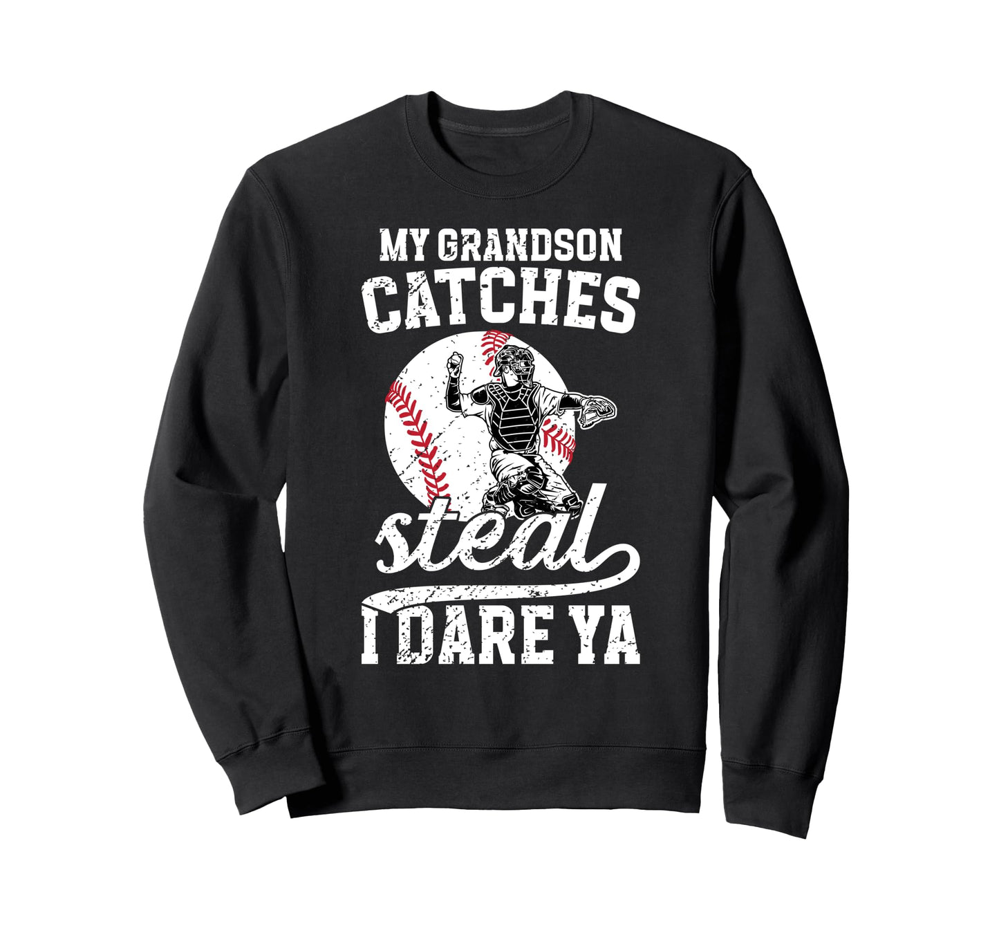 Baseball Catcher Grandma Funny Sweatshirt - Graphic Print Men Women - T-Shirt, Sweatshirt, Hoodie