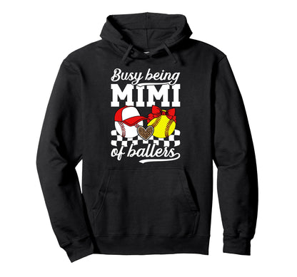 Busy Being Mimi Ballers Baseball Hoodie - Unique Graphic for Adults - T-Shirt, Sweatshirt, Hoodie