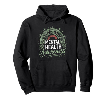 Mental Health Awareness Rainbow Green Hoodie - Aesthetic Graphic Unisex - T-Shirt, Sweatshirt, Hoodie