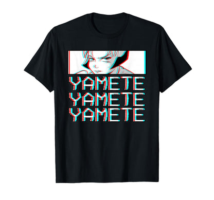 Yamete Japanese Vaporwave Aesthetic T-Shirt - Fun Novelty Design Men Women - T-Shirt, Sweatshirt, Hoodie
