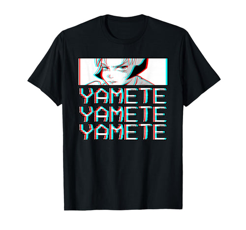 Yamete Japanese Vaporwave Aesthetic T-Shirt - Fun Novelty Design Men Women - T-Shirt, Sweatshirt, Hoodie