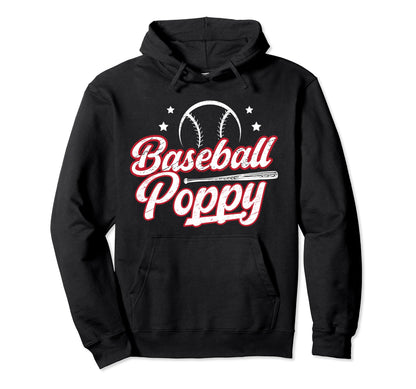 Baseball Poppy Grandpa Poppy Baseball Hoodie - Streetwear Style Men Women - T-Shirt, Sweatshirt, Hoodie