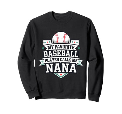 My Favorite Baseball Player Calls Me Sweatshirt - Minimalist Print Unisex - T-Shirt, Sweatshirt, Hoodie