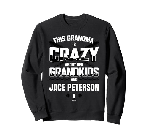Grandma Crazy Jace Peterson Sweatshirt - Aesthetic Graphic Men Women - T-Shirt, Sweatshirt, Hoodie