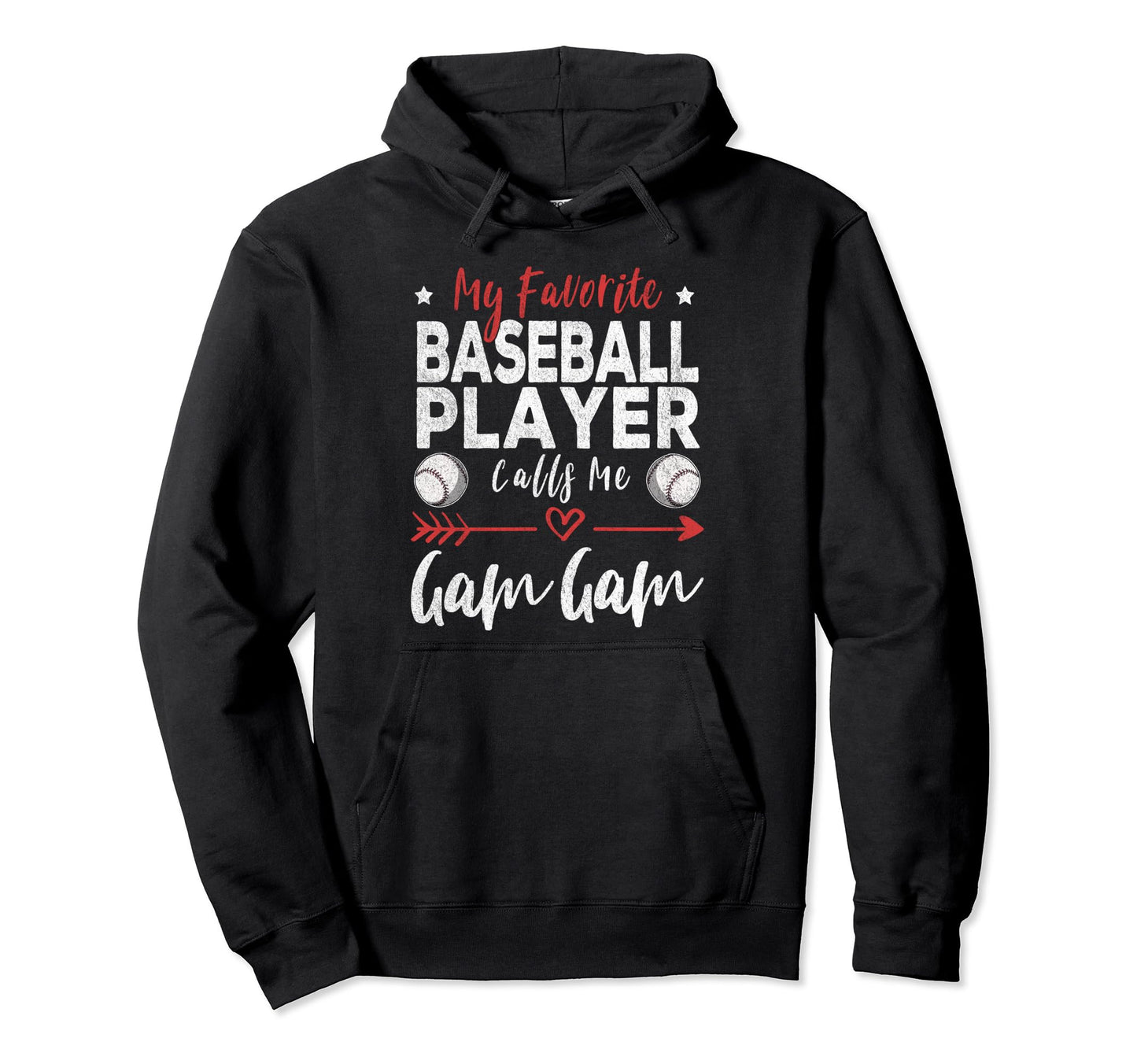 My Favorite Baseball Player Calls Me Hoodie - Fun Novelty Design Unisex - T-Shirt, Sweatshirt, Hoodie