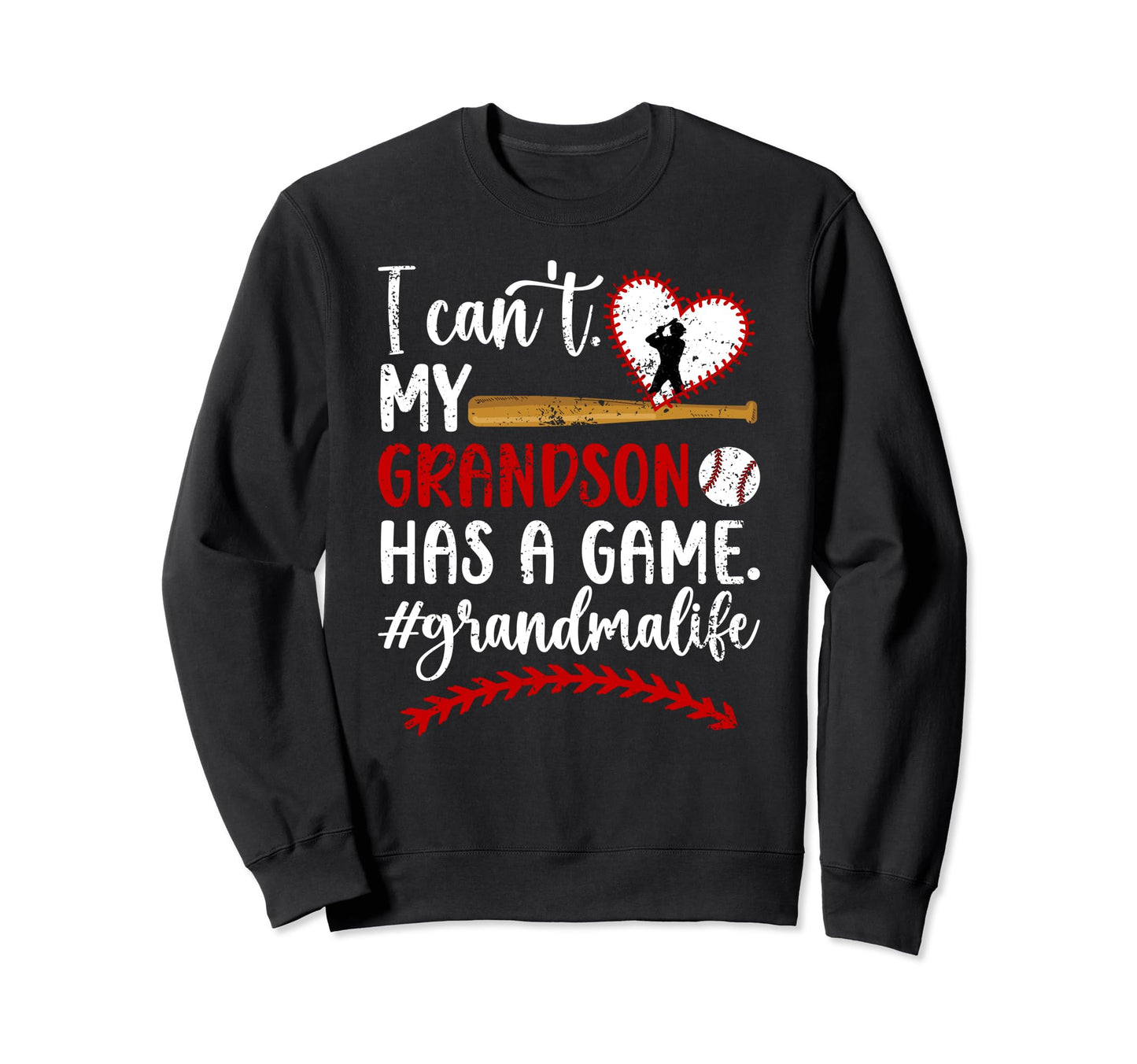 Grandma Life Baseball Grandma Sweatshirt - Streetwear Style Men Women - T-Shirt, Sweatshirt, Hoodie