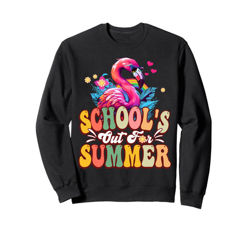 Flamingo Schools Out Summer Sweatshirt - Aesthetic Graphic for Adults - T-Shirt, Sweatshirt, Hoodie