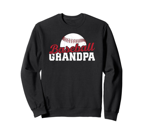 Baseball Grandpa Proud Baseball Sweatshirt - Novelty Apparel for Adults - T-Shirt, Sweatshirt, Hoodie