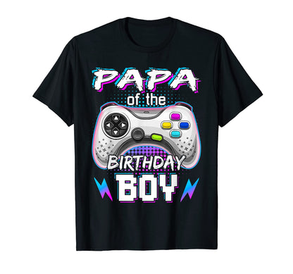 Papa Birthday Video Game B Day Gamer T-Shirt - Fun Novelty Design Unisex - T-Shirt, Sweatshirt, Hoodie