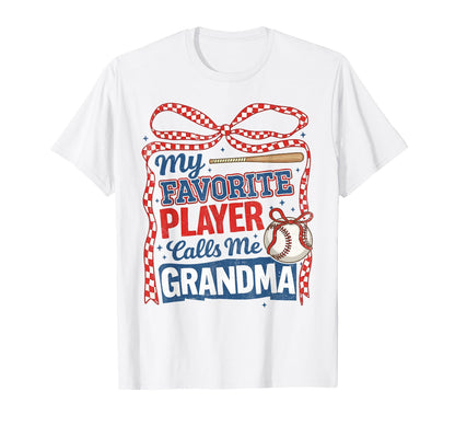 My Favorite Player Calls Me Grandma T-Shirt - Trendy Graphic Men Women - T-Shirt, Sweatshirt, Hoodie