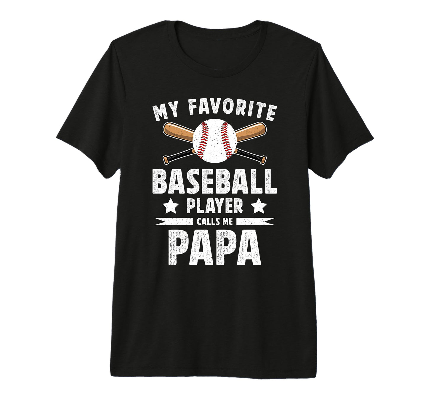Mens My Favorite Baseball Player Papa T-Shirt - Novelty Apparel Unisex - T-Shirt, Sweatshirt, Hoodie
