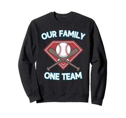 Family Baseball Team Family Matching Sweatshirt - Unique Graphic for Adults - T-Shirt, Sweatshirt, Hoodie