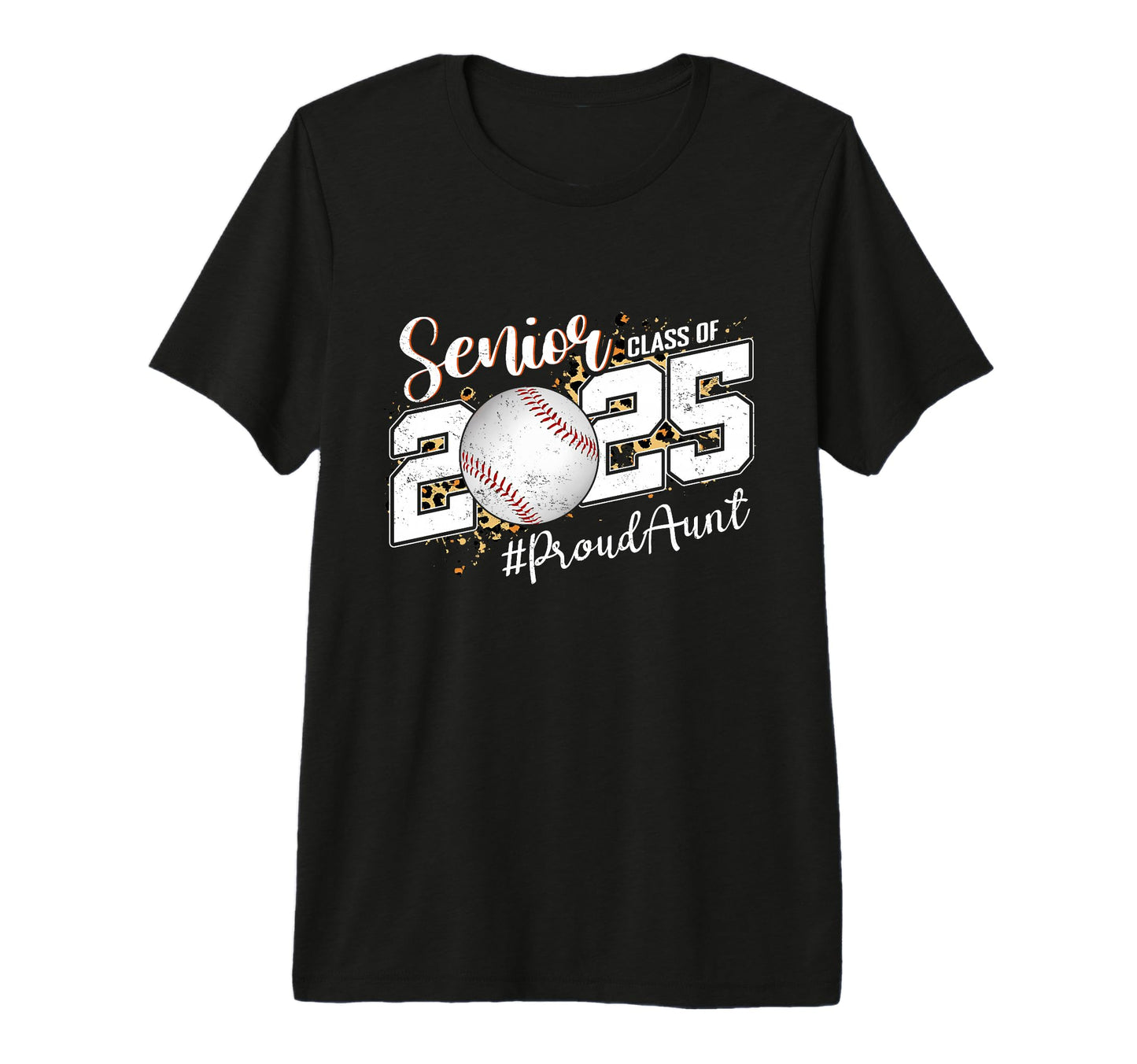 Proud Aunt 2025 Senior Baseball T-Shirt - Fun Novelty Design Unisex - T-Shirt, Sweatshirt, Hoodie