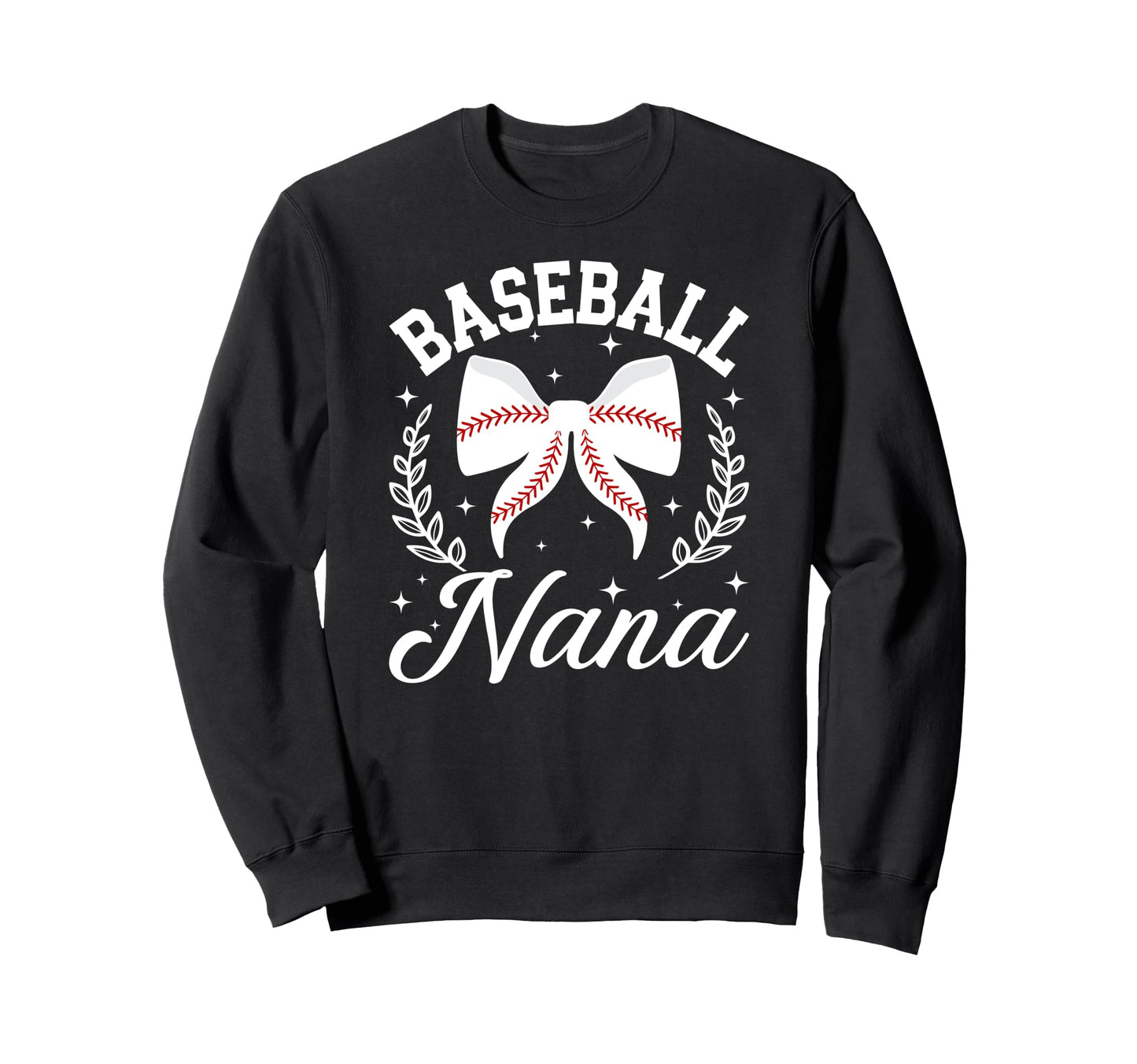 Baseball Nana Baseball Player Nana Sweatshirt - Trendy Graphic Unisex - T-Shirt, Sweatshirt, Hoodie