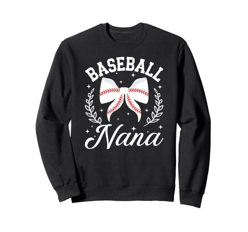Baseball Nana Baseball Player Nana Sweatshirt - Trendy Graphic Unisex - T-Shirt, Sweatshirt, Hoodie
