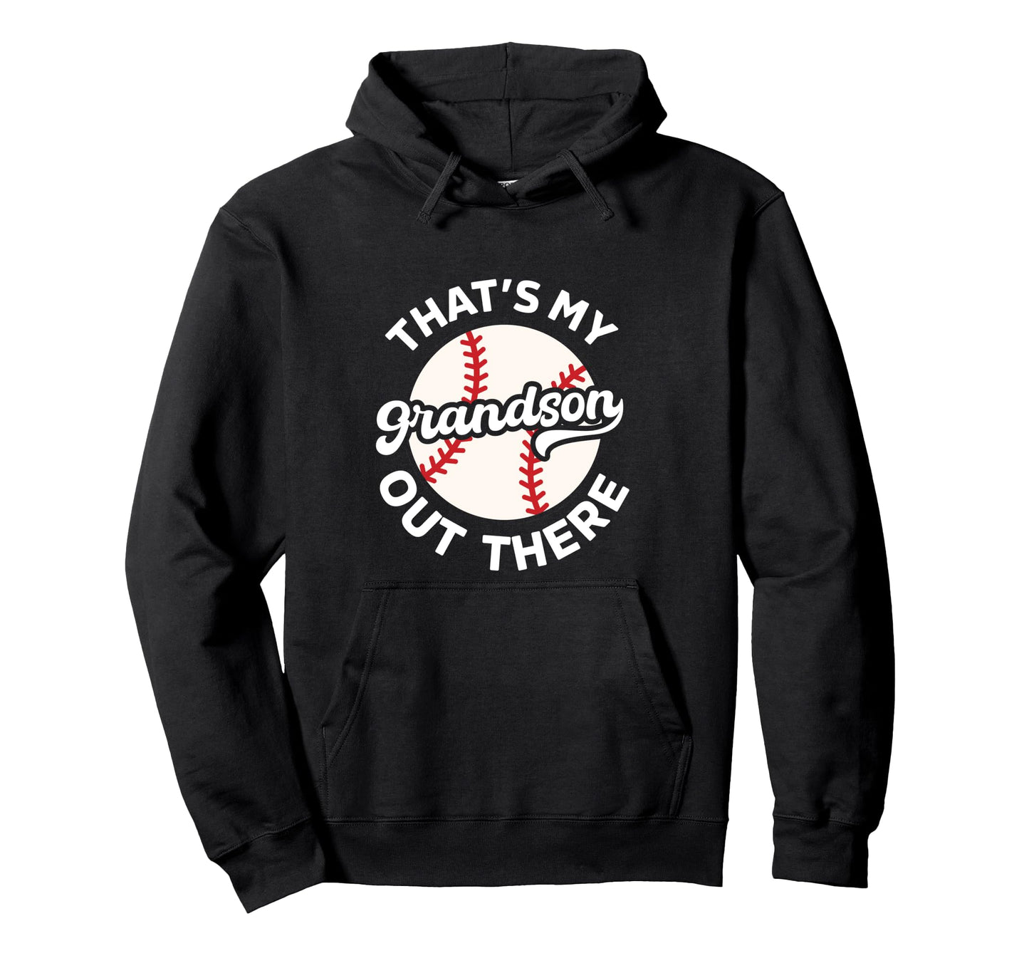 Grandma Grandpa Baseball Funny Thats Hoodie - Novelty Apparel for Adults - T-Shirt, Sweatshirt, Hoodie