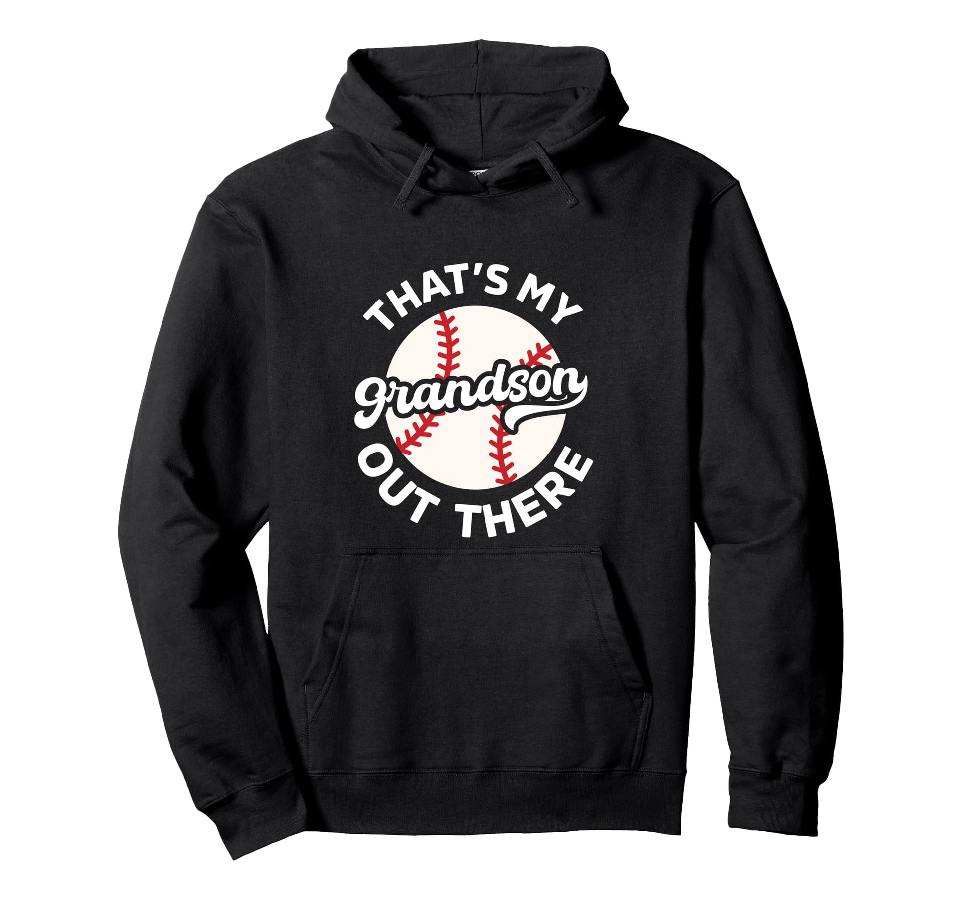 Grandma Grandpa Baseball Funny Thats Hoodie - Novelty Apparel for Adults - T-Shirt, Sweatshirt, Hoodie