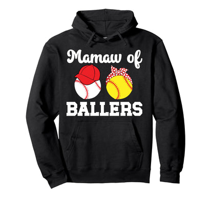 Mamaw Ballers Baseball Softball Mamaw Hoodie - Novelty Apparel Unisex - T-Shirt, Sweatshirt, Hoodie
