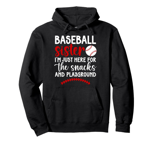 Funny Baseball Sister Baseball Players Sister Hoodie - Graphic Print Unisex - T-Shirt, Sweatshirt, Hoodie
