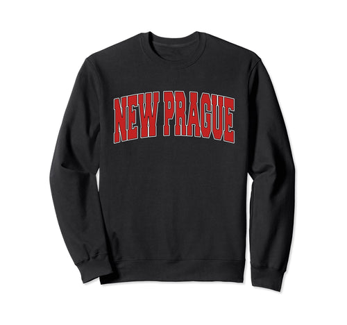 New Prague Mn Minnesota Varsity Usa Sweatshirt - Streetwear Style Unisex - T-Shirt, Sweatshirt, Hoodie