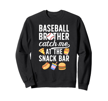Baseball Brother Funny Brother Sweatshirt - Custom Art Print for Adults - T-Shirt, Sweatshirt, Hoodie