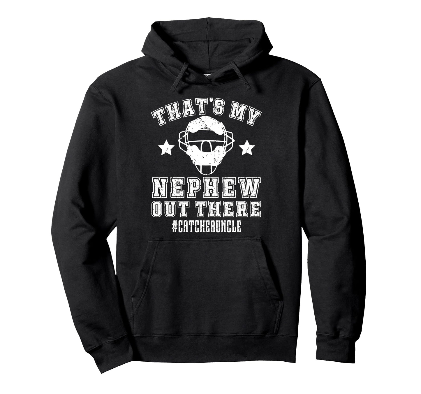 My Nephew Baseball Catcher Uncle Hoodie - Minimalist Print for Adults - T-Shirt, Sweatshirt, Hoodie