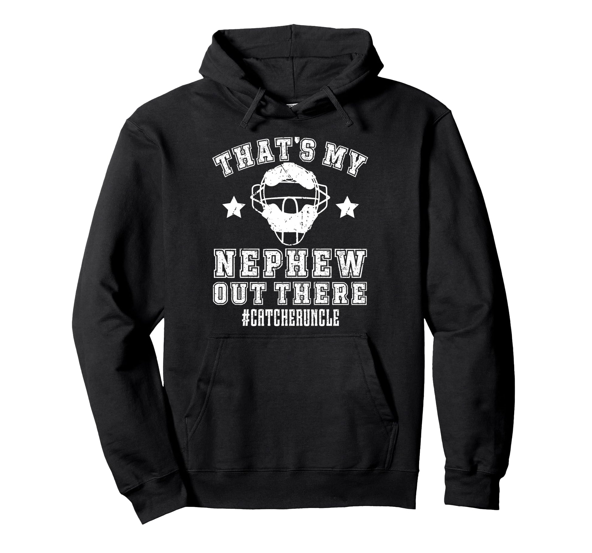 My Nephew Baseball Catcher Uncle Hoodie - Minimalist Print for Adults - T-Shirt, Sweatshirt, Hoodie