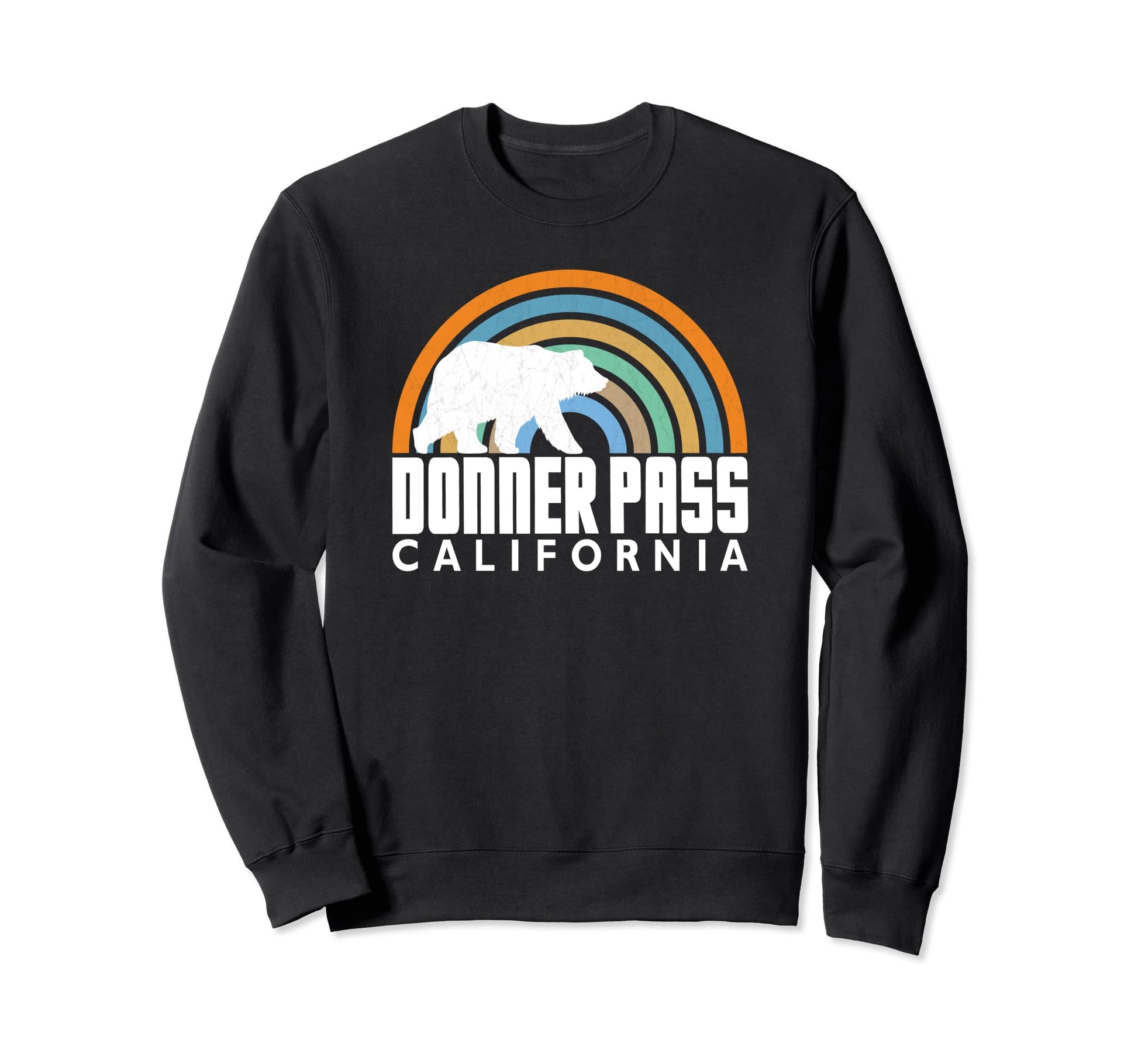 Donner Pass Rainbow Bear Donner Pass Sweatshirt - Aesthetic Graphic Unisex - T-Shirt, Sweatshirt, Hoodie