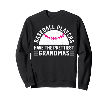 Baseball Players Have Prettiest Sweatshirt - Aesthetic Graphic Unisex - T-Shirt, Sweatshirt, Hoodie
