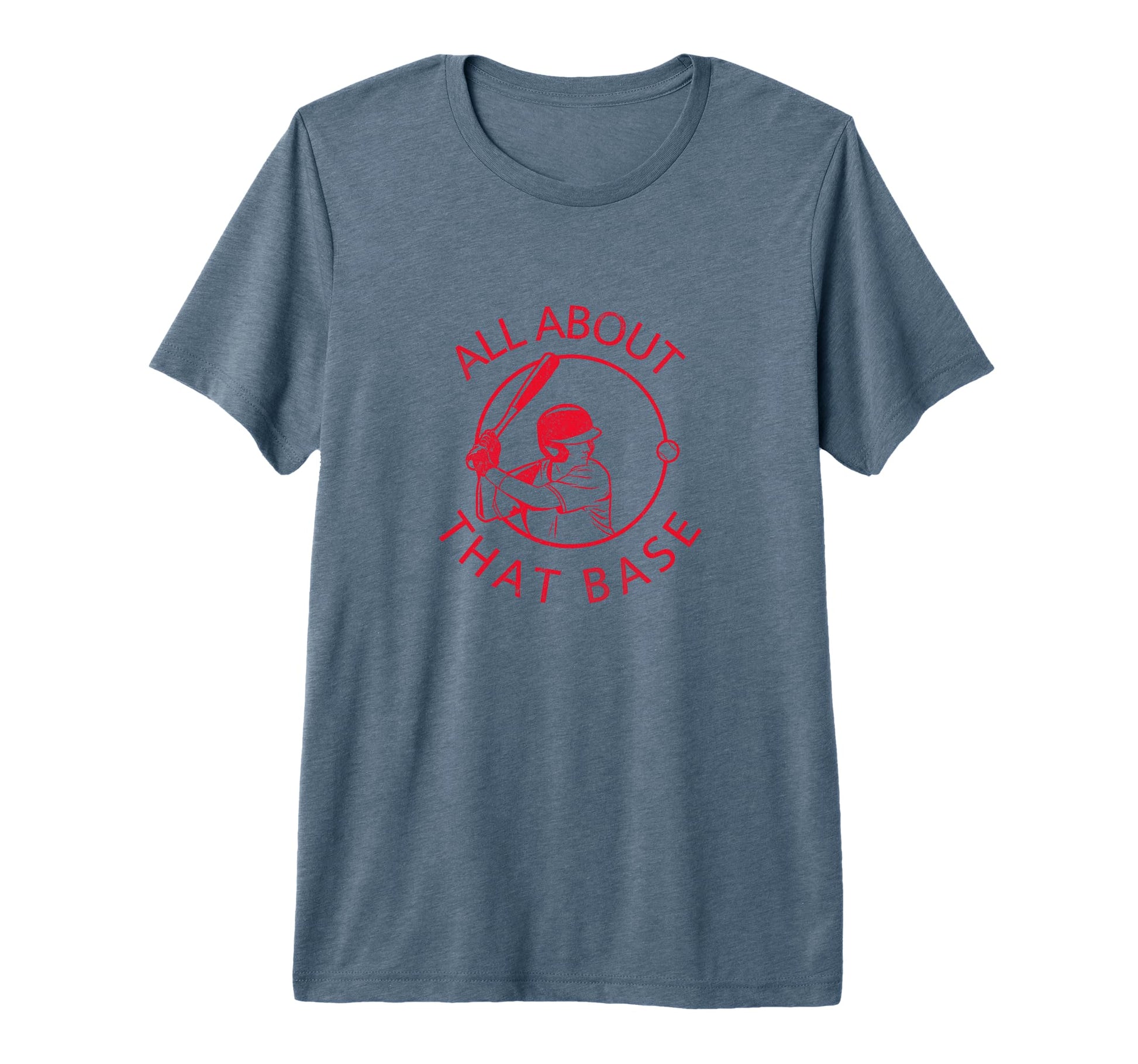 All About That Base Baseball Mom Gear T-Shirt - Trendy Graphic for Adults - T-Shirt, Sweatshirt, Hoodie