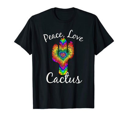 Peace Love Cactus Funny Tie Dye T-Shirt - Custom Art Print for Adults - T-Shirt, Sweatshirt, Hoodie