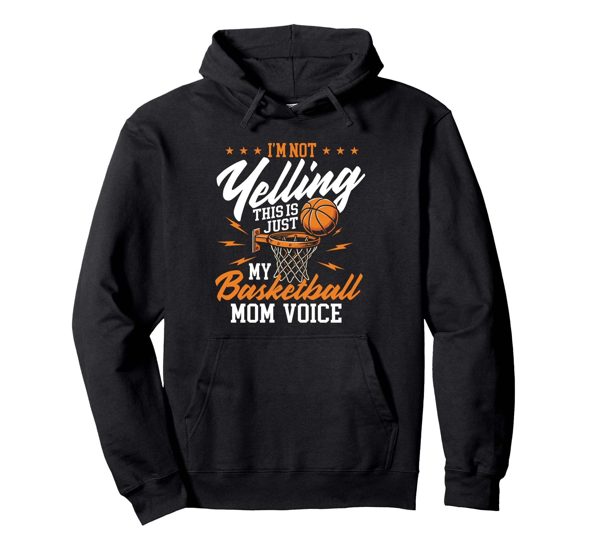 Im Not Yelling This Is Just My Hoodie - Casual Everyday Wear Men Women - T-Shirt, Sweatshirt, Hoodie