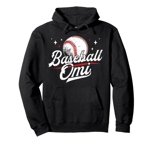 Baseball Omi Baseball Player Omi Hoodie - Streetwear Style Men Women - T-Shirt, Sweatshirt, Hoodie
