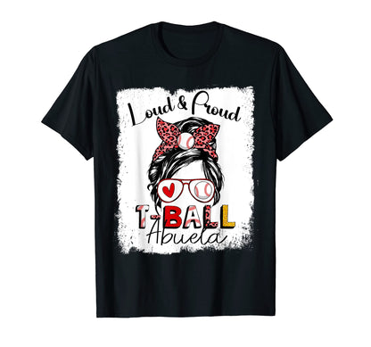 Loud And Proud Abuela Messy Bun Ball T-Shirt - Graphic Print for Adults - T-Shirt, Sweatshirt, Hoodie