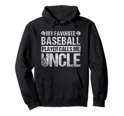 My Favorite Baseball Player Calls Me Hoodie - Graphic Print for Adults - T-Shirt, Sweatshirt, Hoodie
