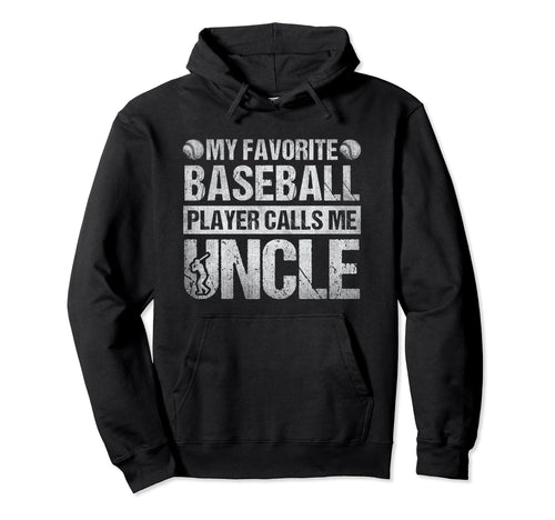 My Favorite Baseball Player Calls Me Hoodie - Graphic Print for Adults - T-Shirt, Sweatshirt, Hoodie