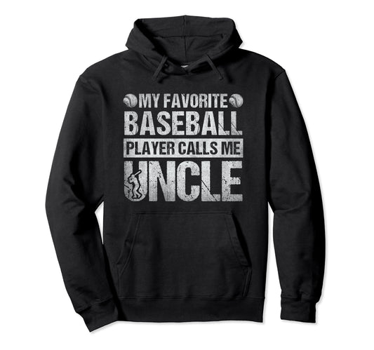 My Favorite Baseball Player Calls Me Hoodie - Graphic Print for Adults - T-Shirt, Sweatshirt, Hoodie