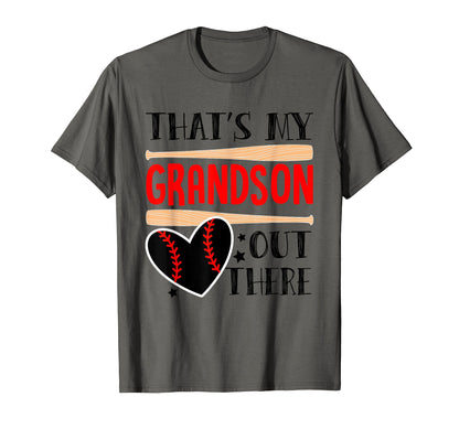 Thats My Grandson Out There Funny T-Shirt - Aesthetic Graphic Unisex - T-Shirt, Sweatshirt, Hoodie