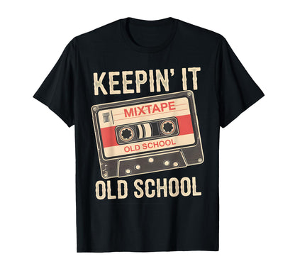 Old School Hip Hop 80S 90S Cassette T-Shirt - Novelty Apparel Men Women - T-Shirt, Sweatshirt, Hoodie