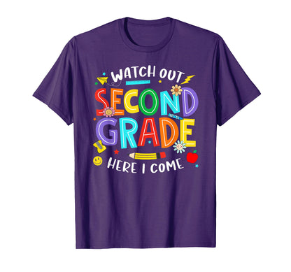 Watch Out Second Grade Here I Come T-Shirt - Minimalist Print Men Women - T-Shirt, Sweatshirt, Hoodie